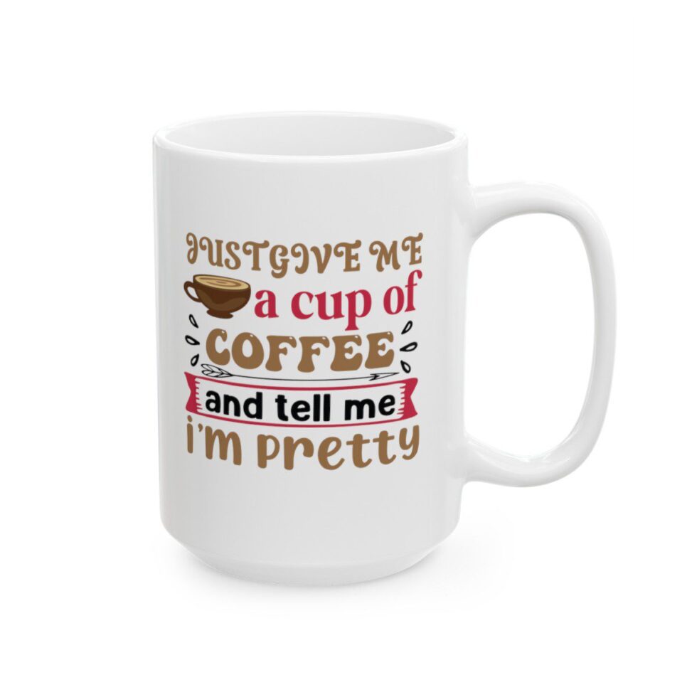 Just Give me A Cup Of Coffee - Image 7