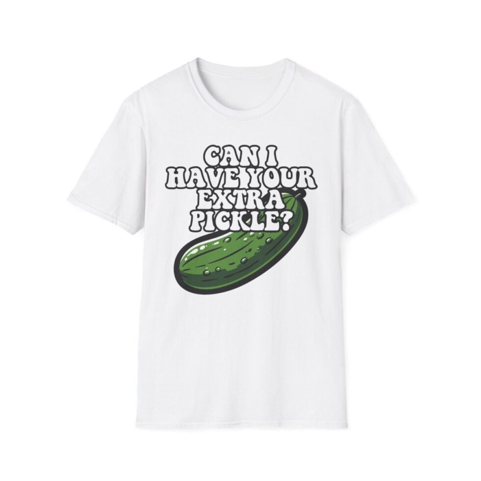 Can I Have You Extra Pickle - Image 6