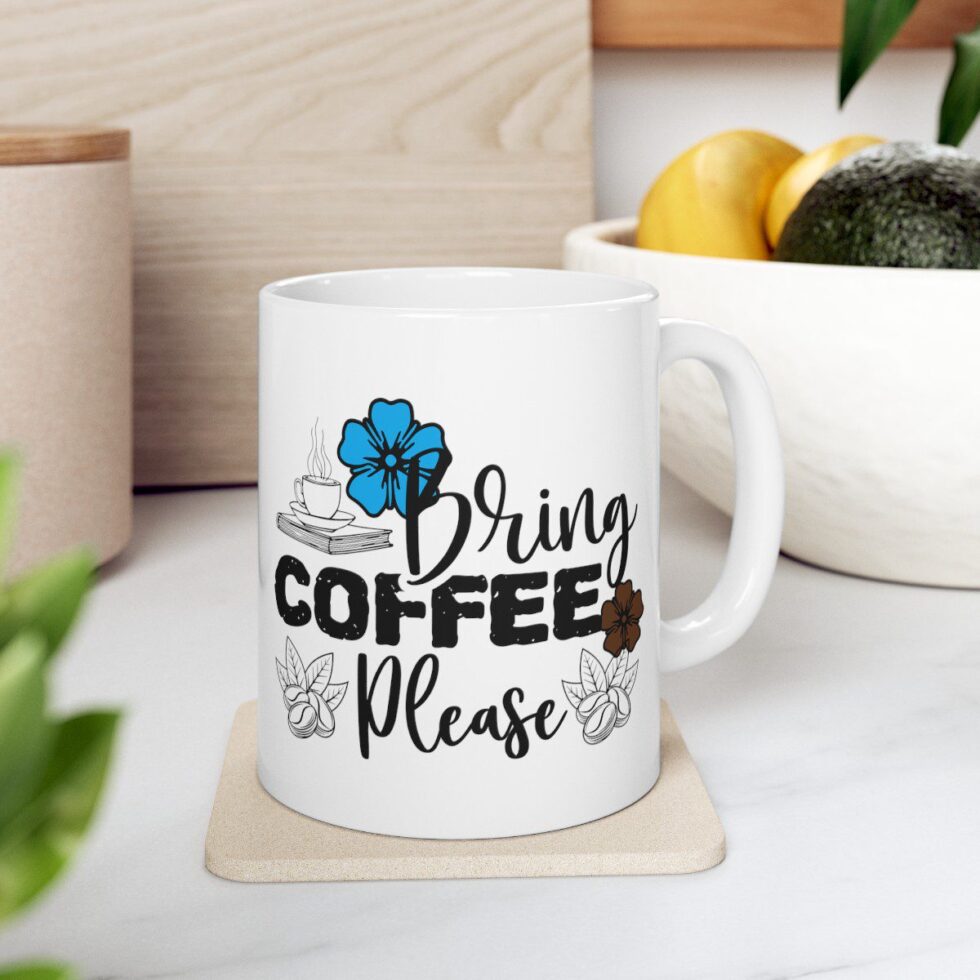 Bring Coffee Please - Image 5
