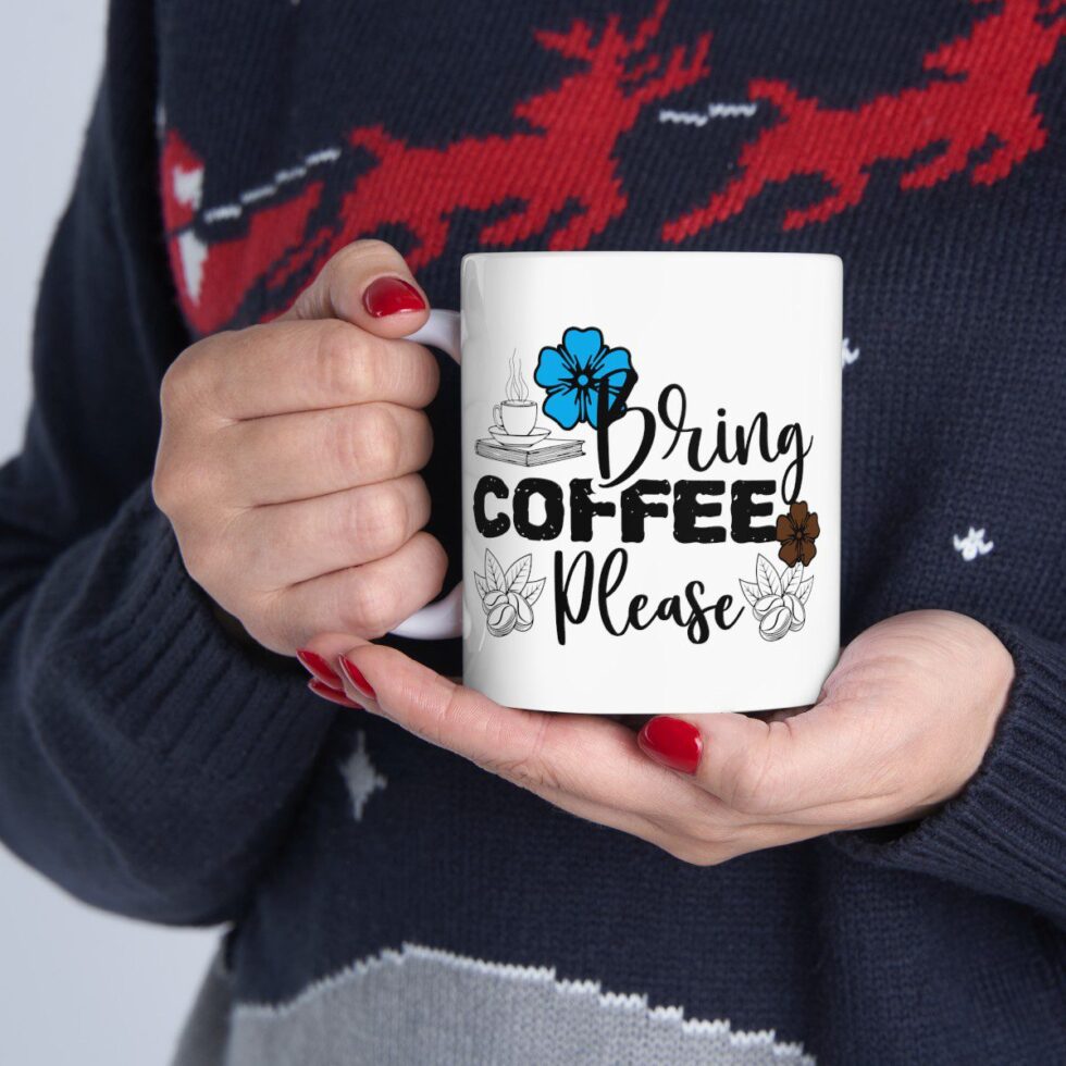Bring Coffee Please - Image 7