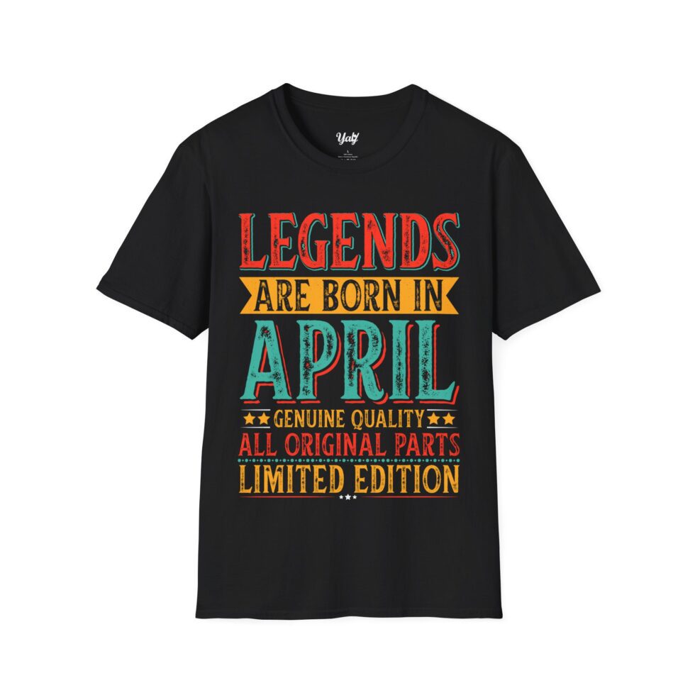 Legends Are Born In April