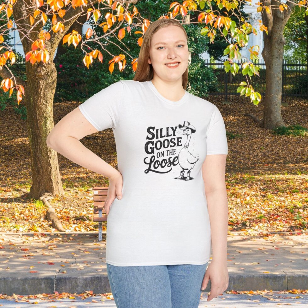 Silly Goose On The Loose T-Shirt 2 - Image 2