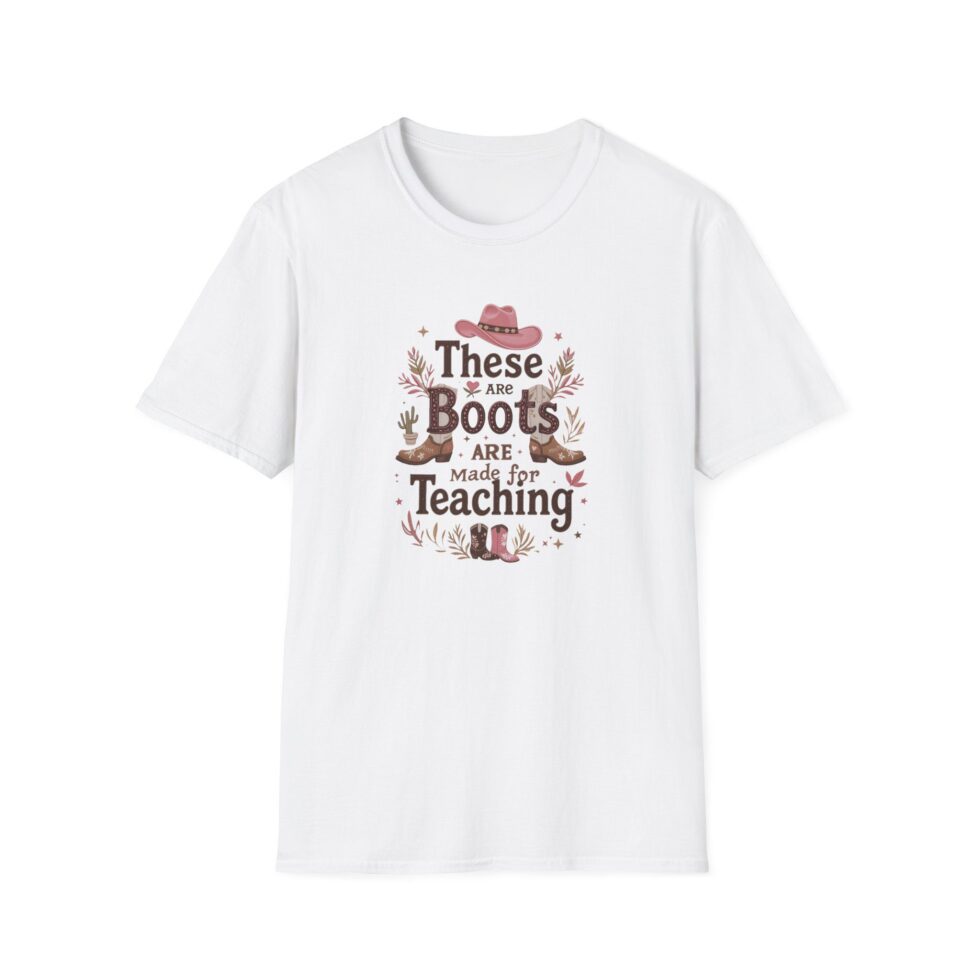 These Boots  Are Made For Teaching