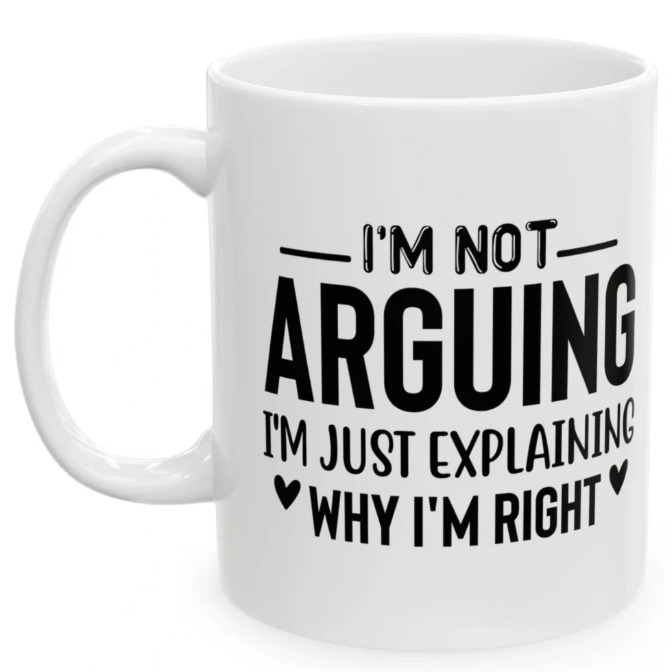 I'm Not Arguing