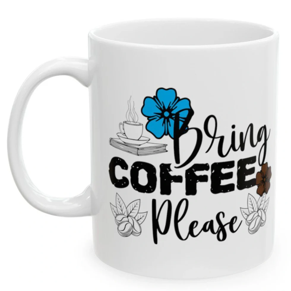 Bring Coffee Please