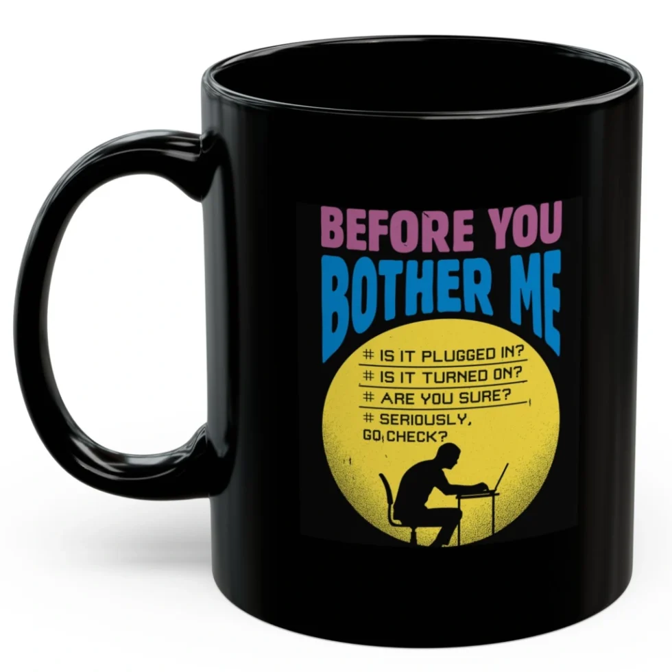Before You Bother Me