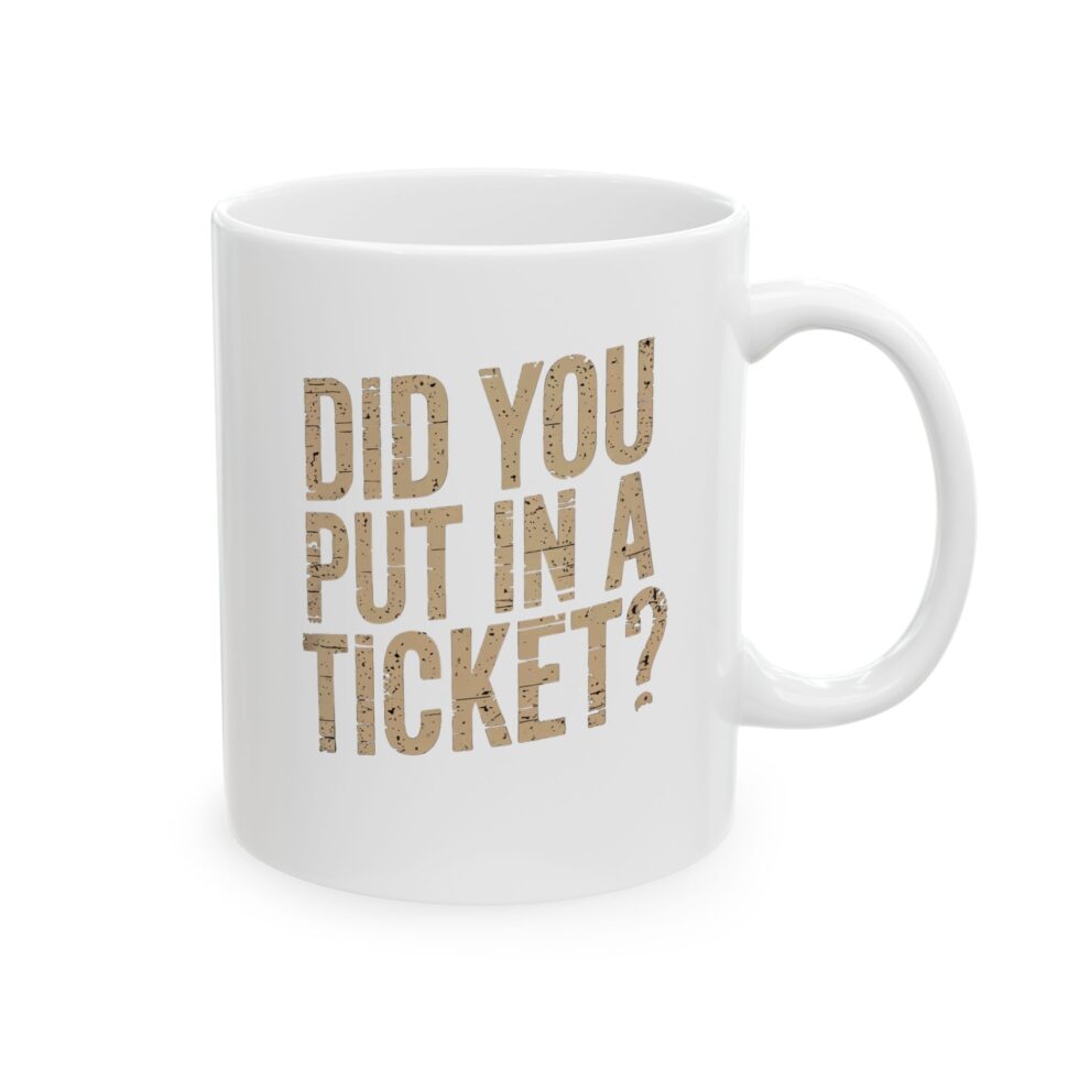 Did You Put In A Ticket - Image 2