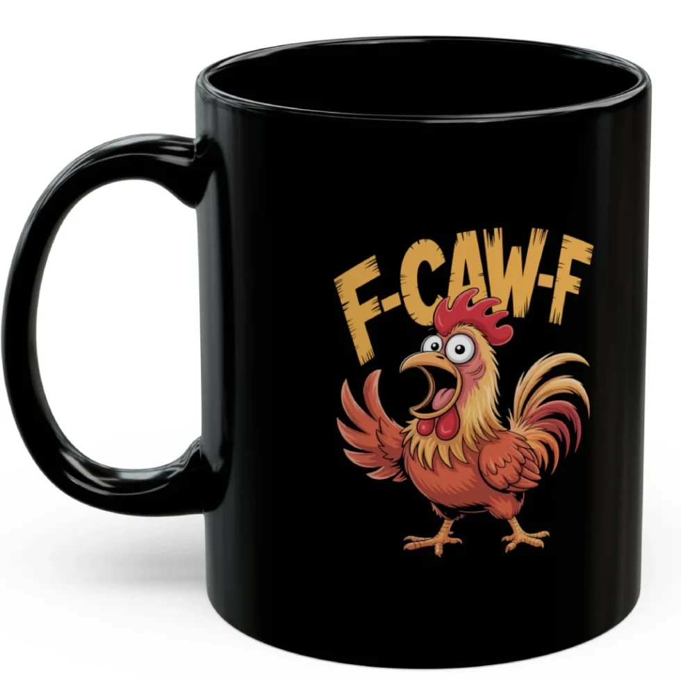 F Caw F Funny Mug