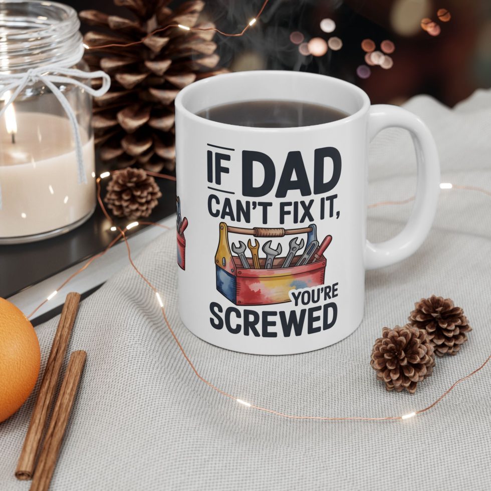 If Dad Can't Fix It You're Screwed - Image 2