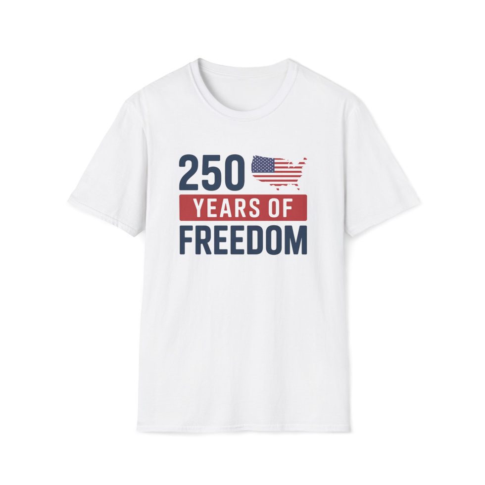 250 Years of Freedom 4th of July Shirt